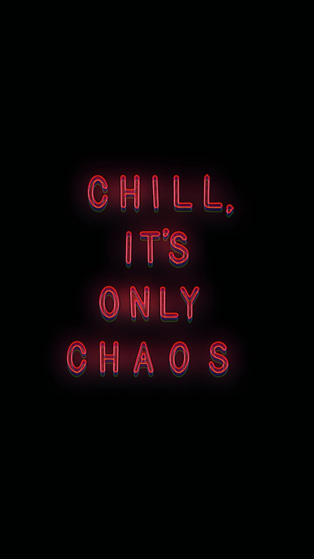 黑色背景上寫著 chill it's only chaos 的紅色霓虹燈標誌