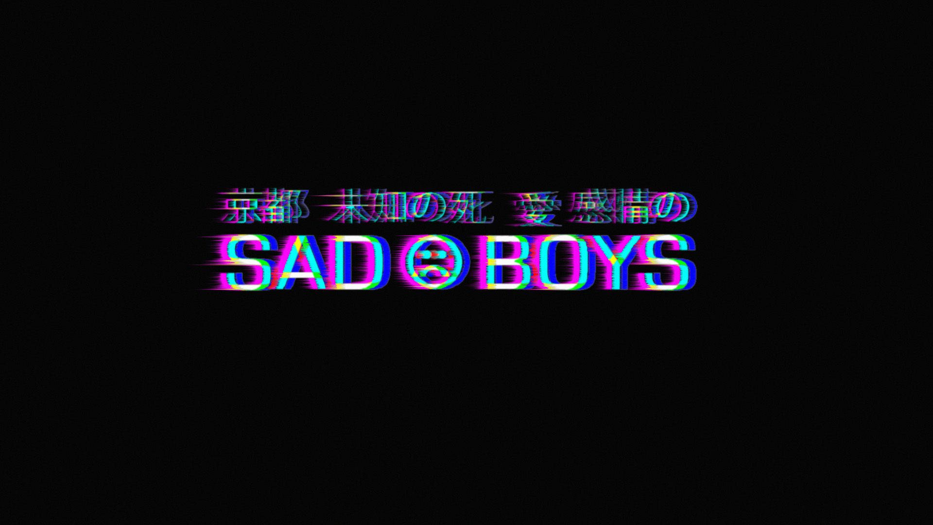 在黑色背景上，帶有日文字元的故障彩虹文字顯示「SAD BOYS」。
