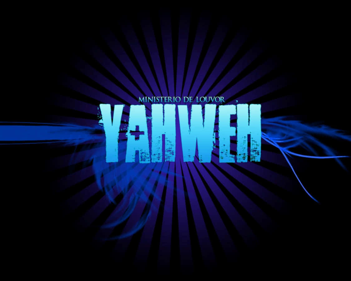 深色背景上藍色發光文字 'YAHWEH' 與 'MINISTERIO DE LOUVOR'，帶有放射狀條紋。