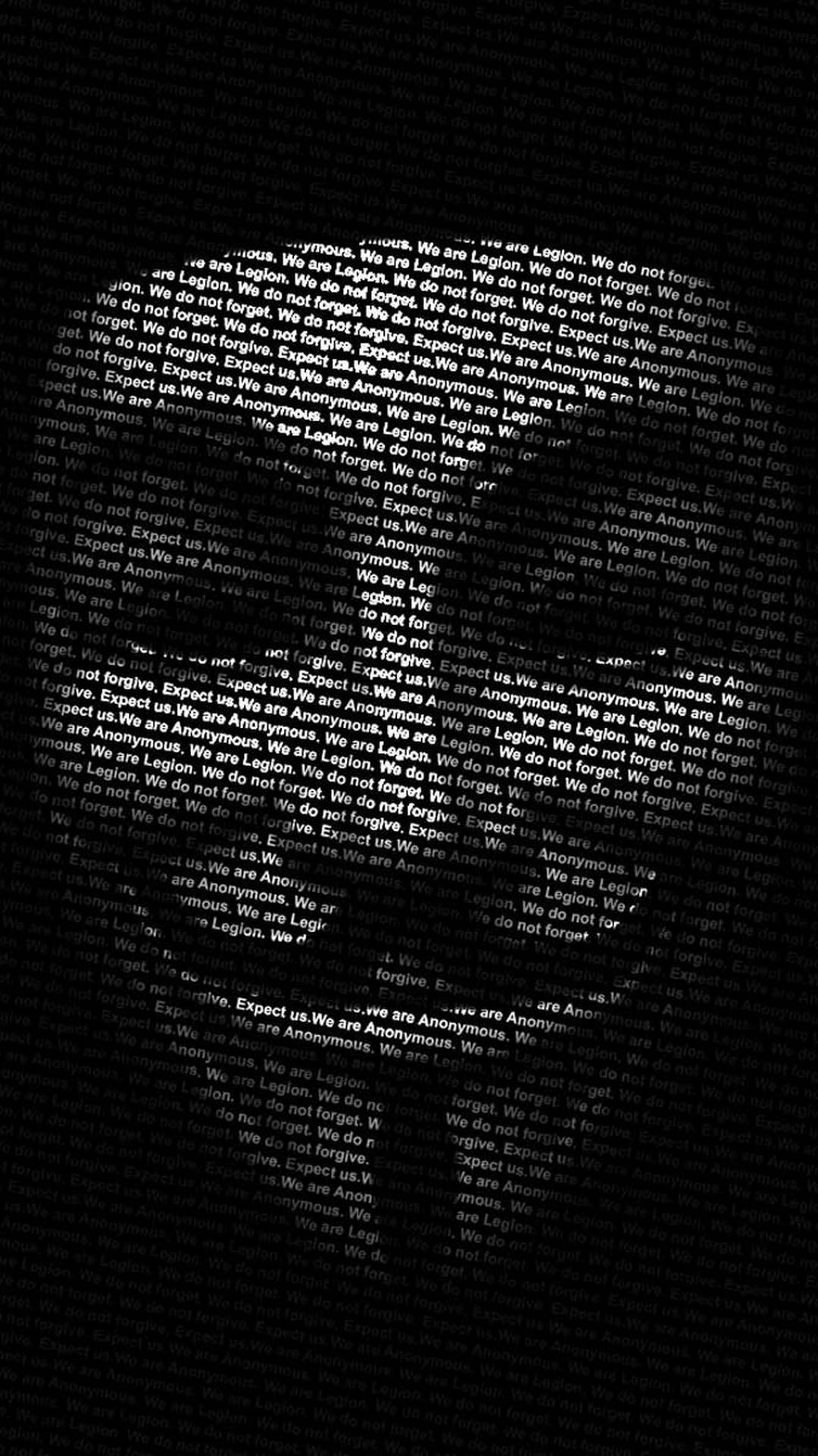 黑色動態圖 桌布 壁紙 — 文字重複 'We are Legion We do not forget We do not forgive' 以白色顯示在黑色背景上。
