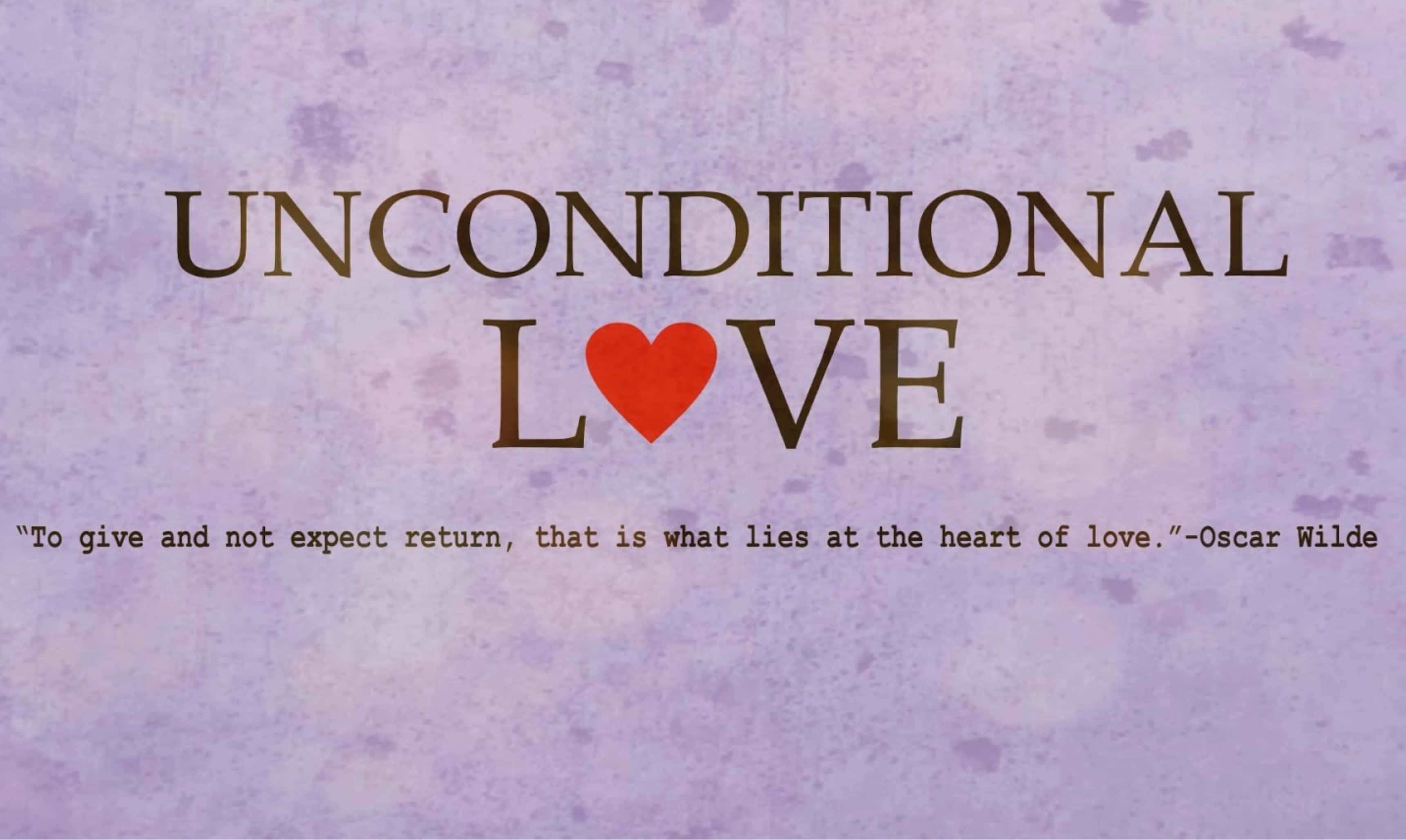 Love Quotes 桌布 壁紙 — 文字顯示無條件的愛，在帶有紋理的紫色背景上，用紅色心形取代了字母O。