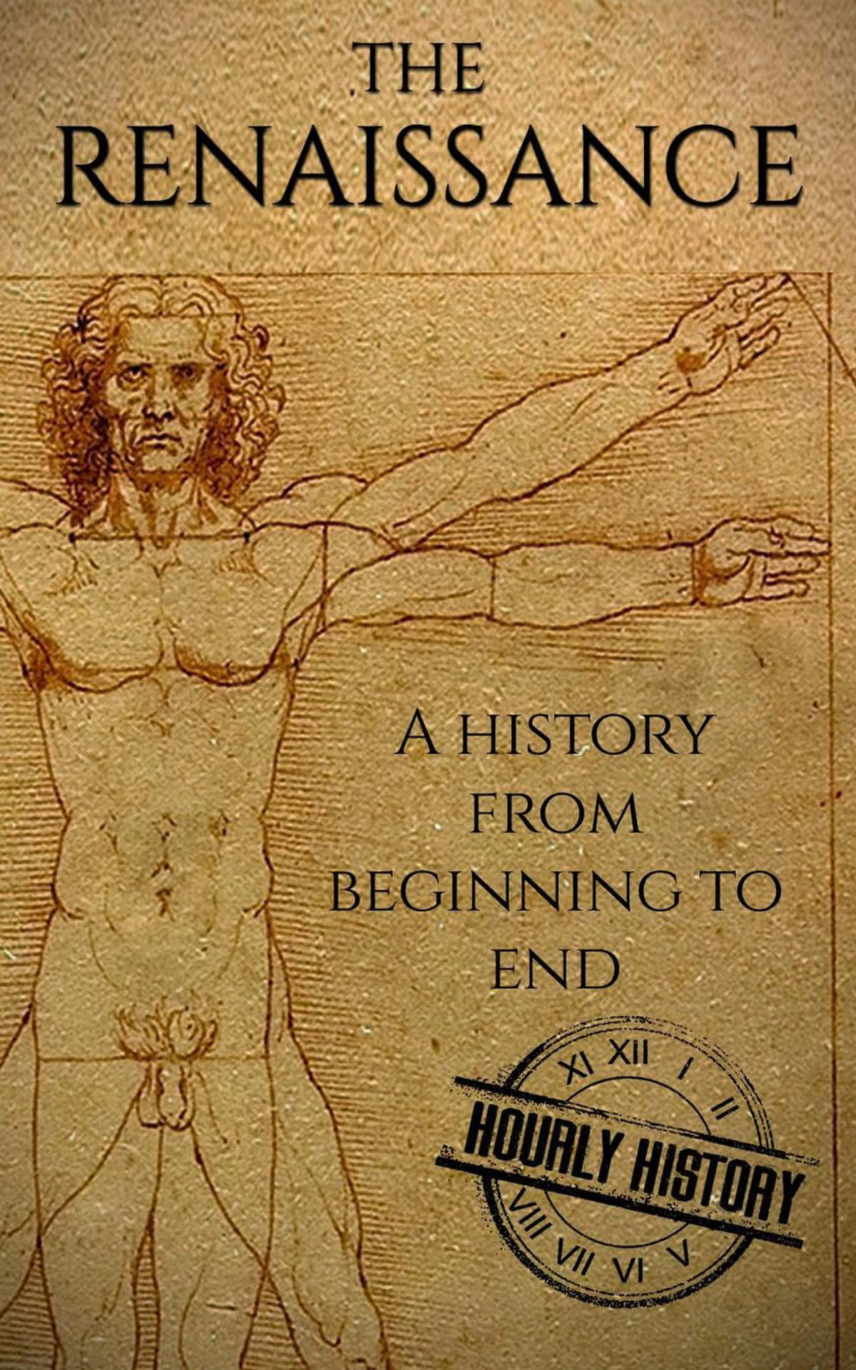 書名為「The Renaissance」的書封面，帶有解剖學圖畫和「Hourly History」印章。