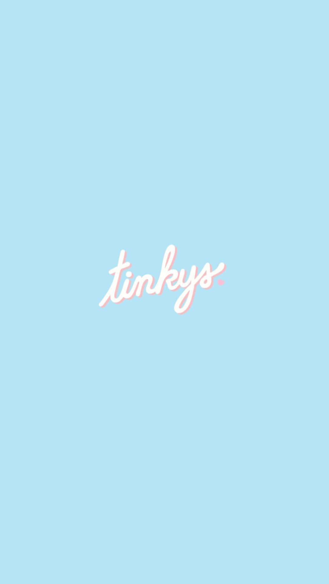 淺藍色背景，中央有粉紅色草書文字顯示 tinkys