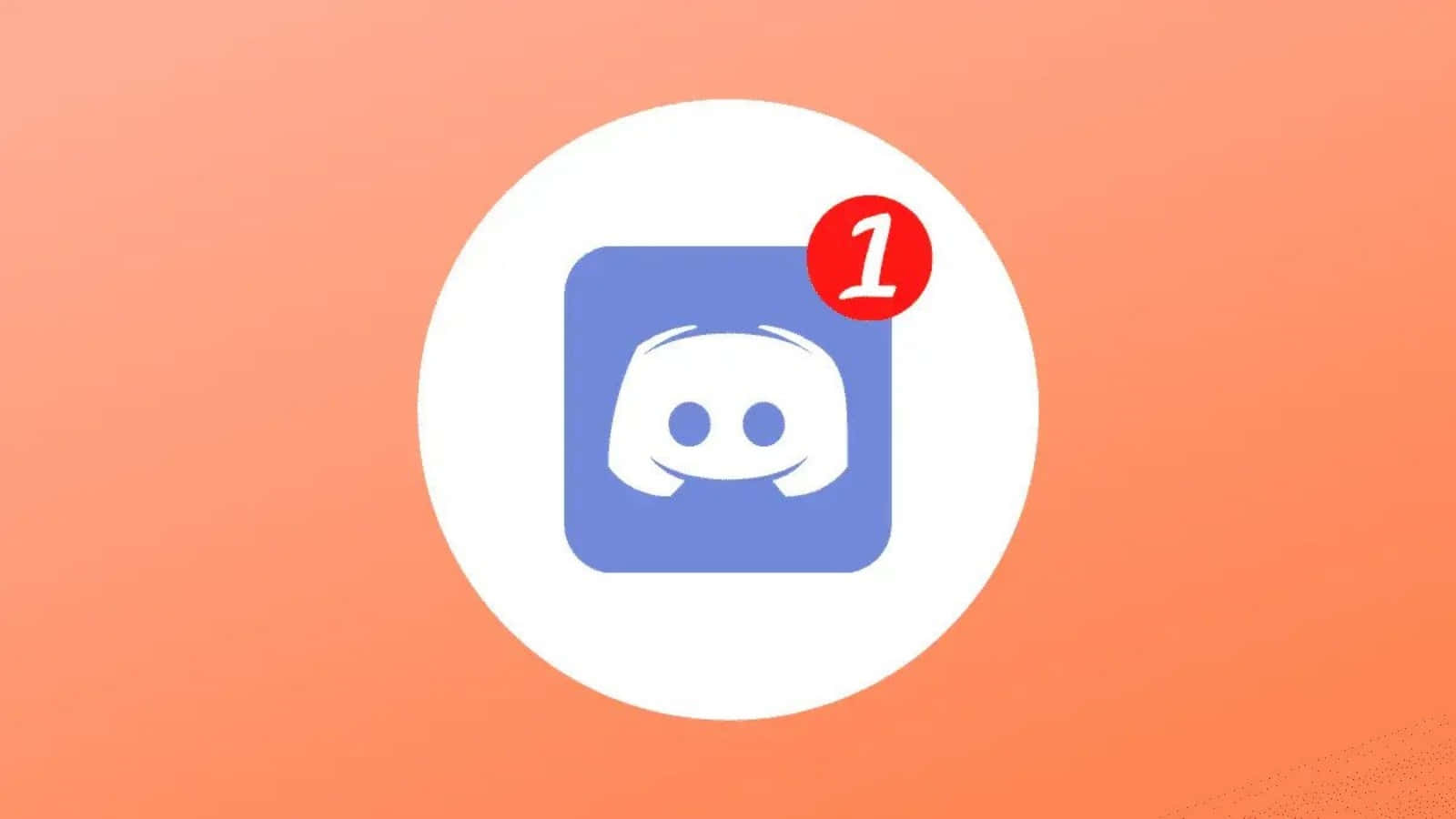 暢享無縫通訊 – Discord 壁紙 — 一個藍色 Discord 標誌，帶有紅色通知徽章，顯示數字一，居中在橙色漸變背景上。