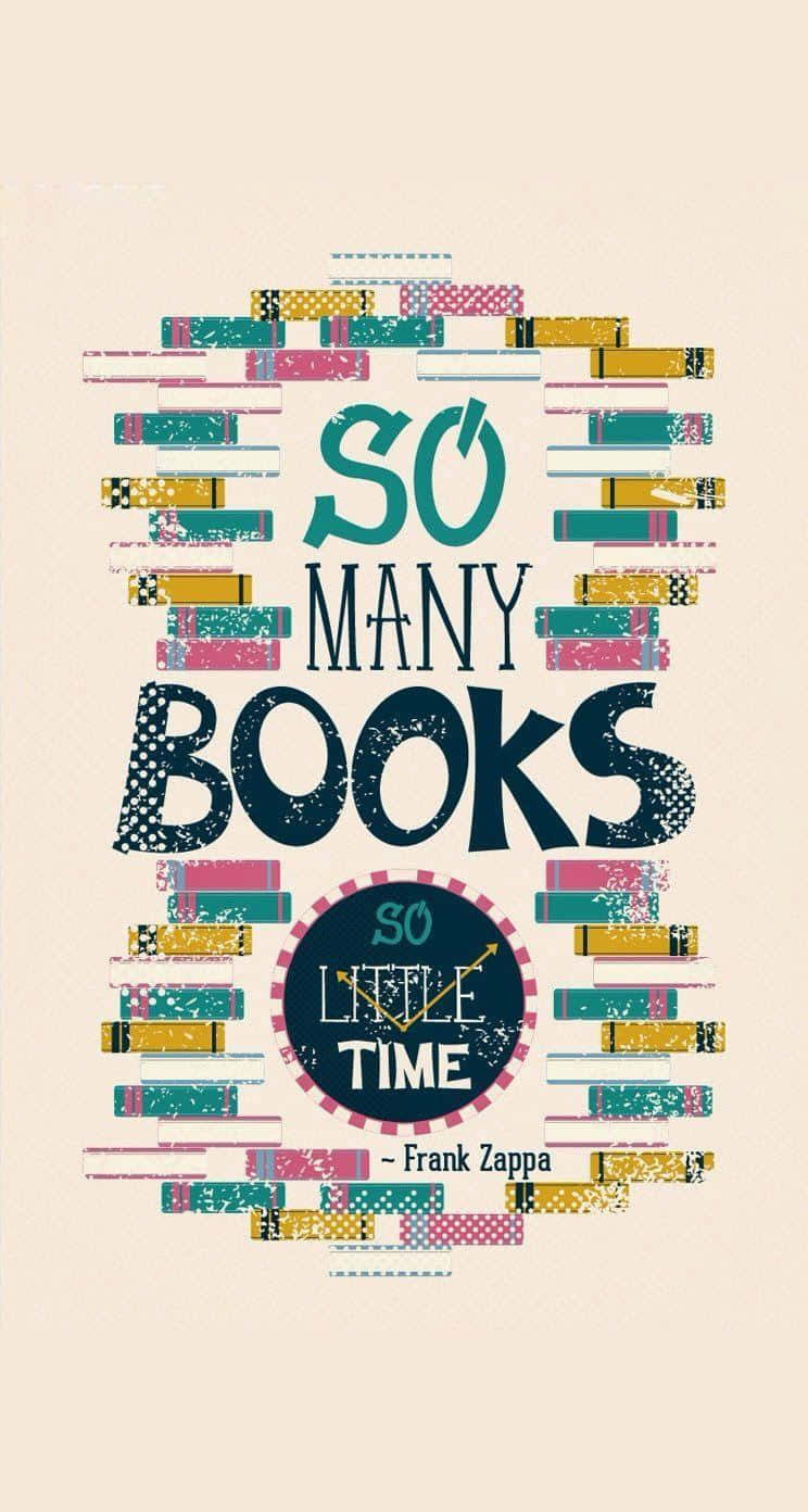 Frank Zappa 的插圖名言「So Many Books So Little Time」，周圍環繞著色彩繽紛的書籍。