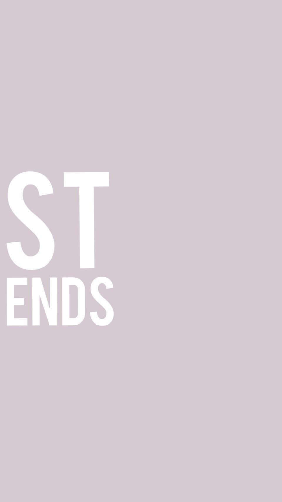 薰衣草色背景上粗體白色文字顯示ST ENDS。