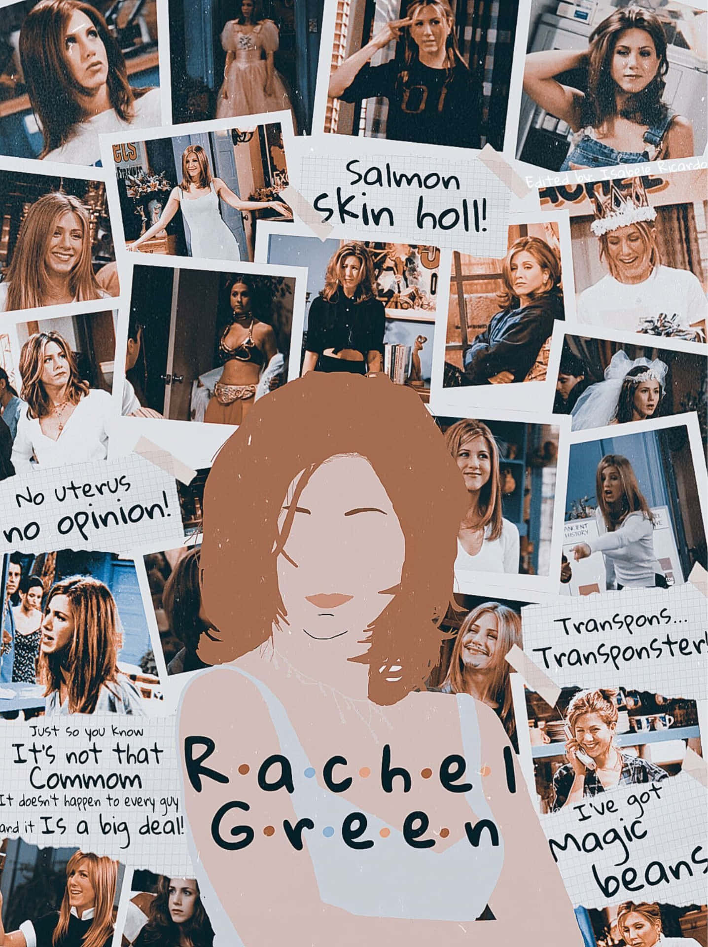 Rachel Green 照片拼貼，附有語錄和中央插圖。