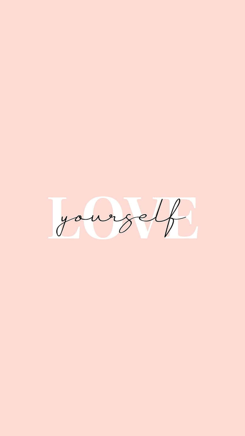 粉紅色背景，以混合字體顯示 love yourself 訊息。