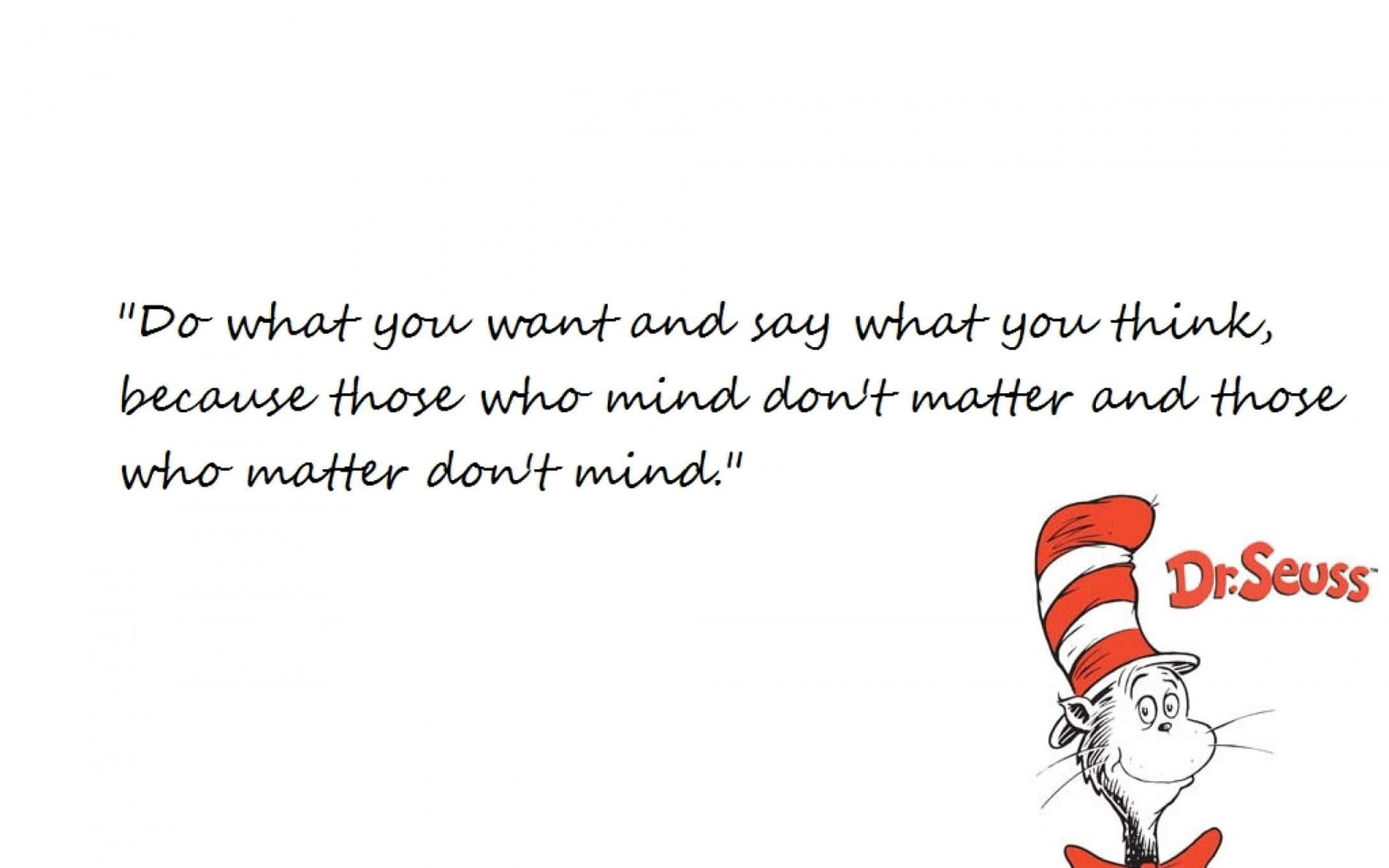 杜魯門·西恩斯角色迸發的多彩想像力 壁紙 — Dr. Seuss 的《戴帽子的貓》在其標誌性的紅白條紋帽子旁微笑，並附有手寫的勵志語錄。