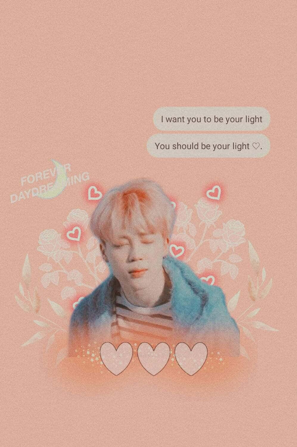 Soft Girl Aesthetic 桌布 壁紙 — 柔和的粉紅色牆紙展示一個閉上眼睛的人，被心形、玫瑰和文字「I want you to be your light」包圍。