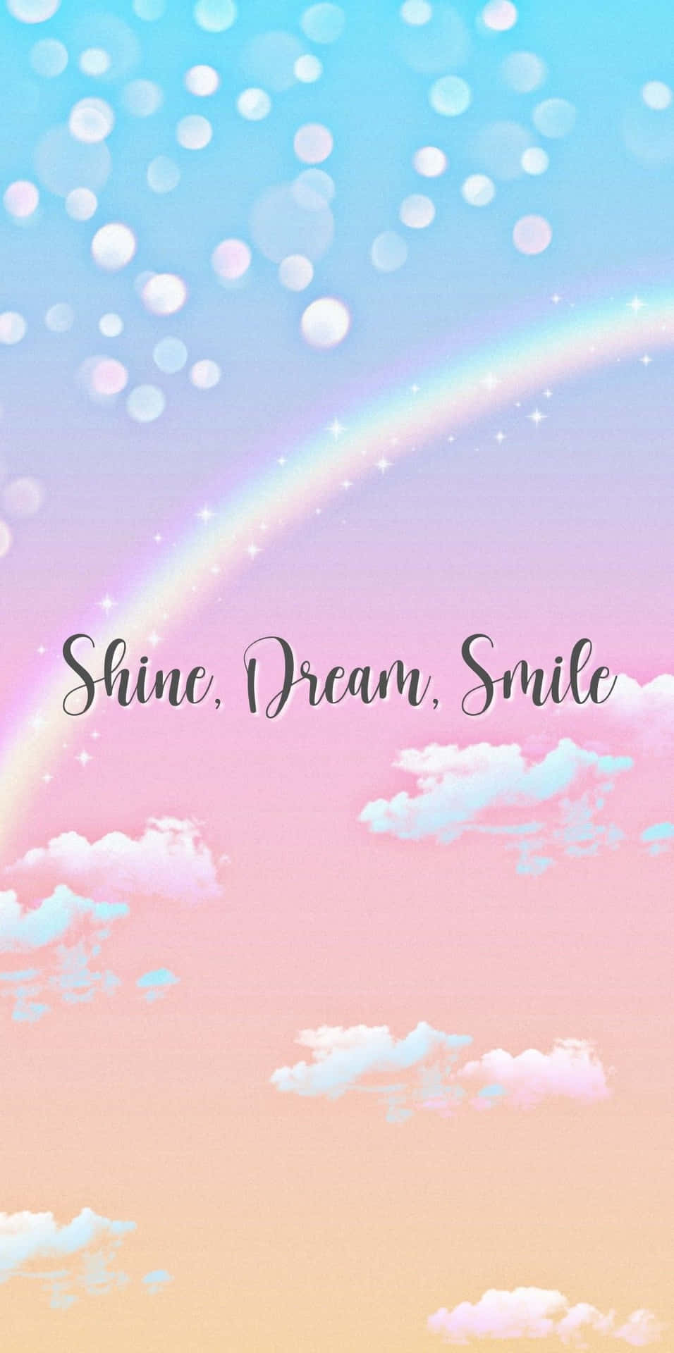 粉彩天空，彩虹雲朵和文字 Shine Dream Smile，帶閃爍效果