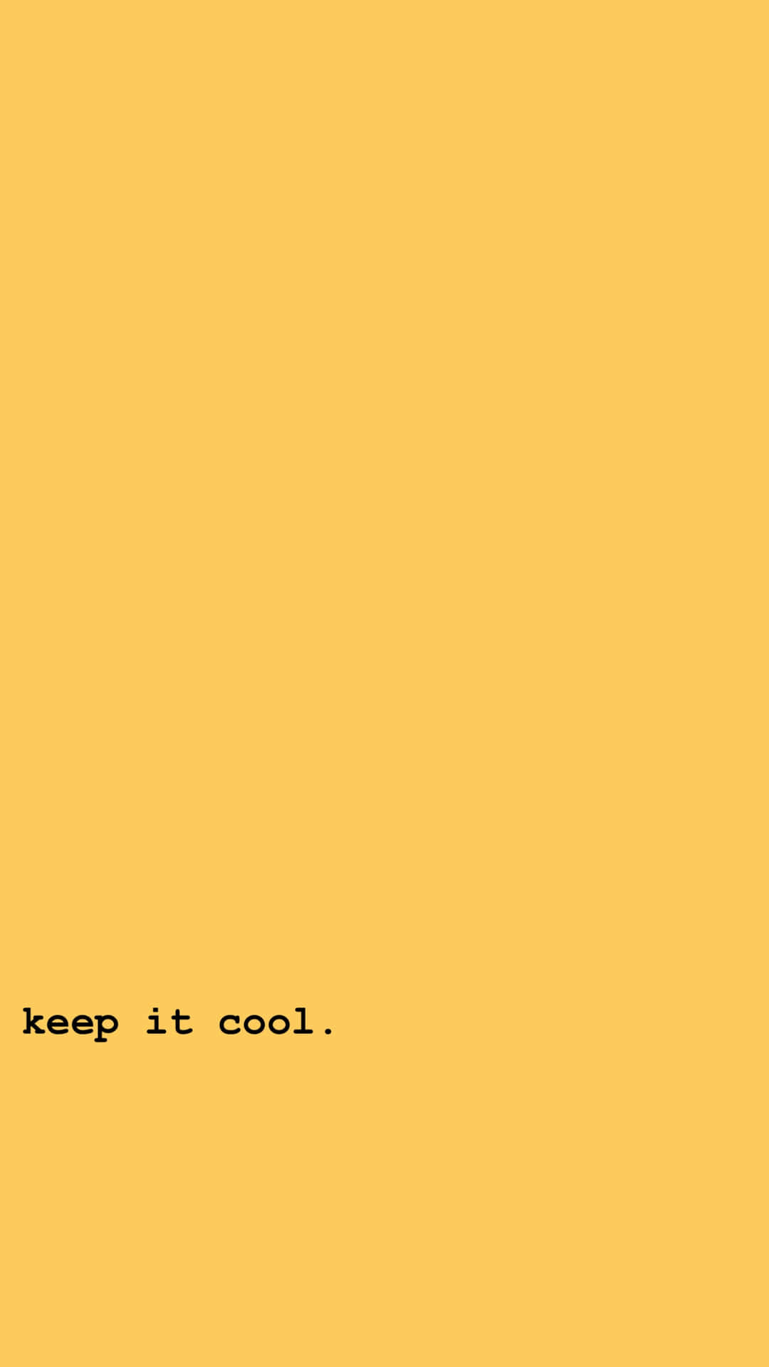 黃色背景，黑色文字寫著 keep it cool