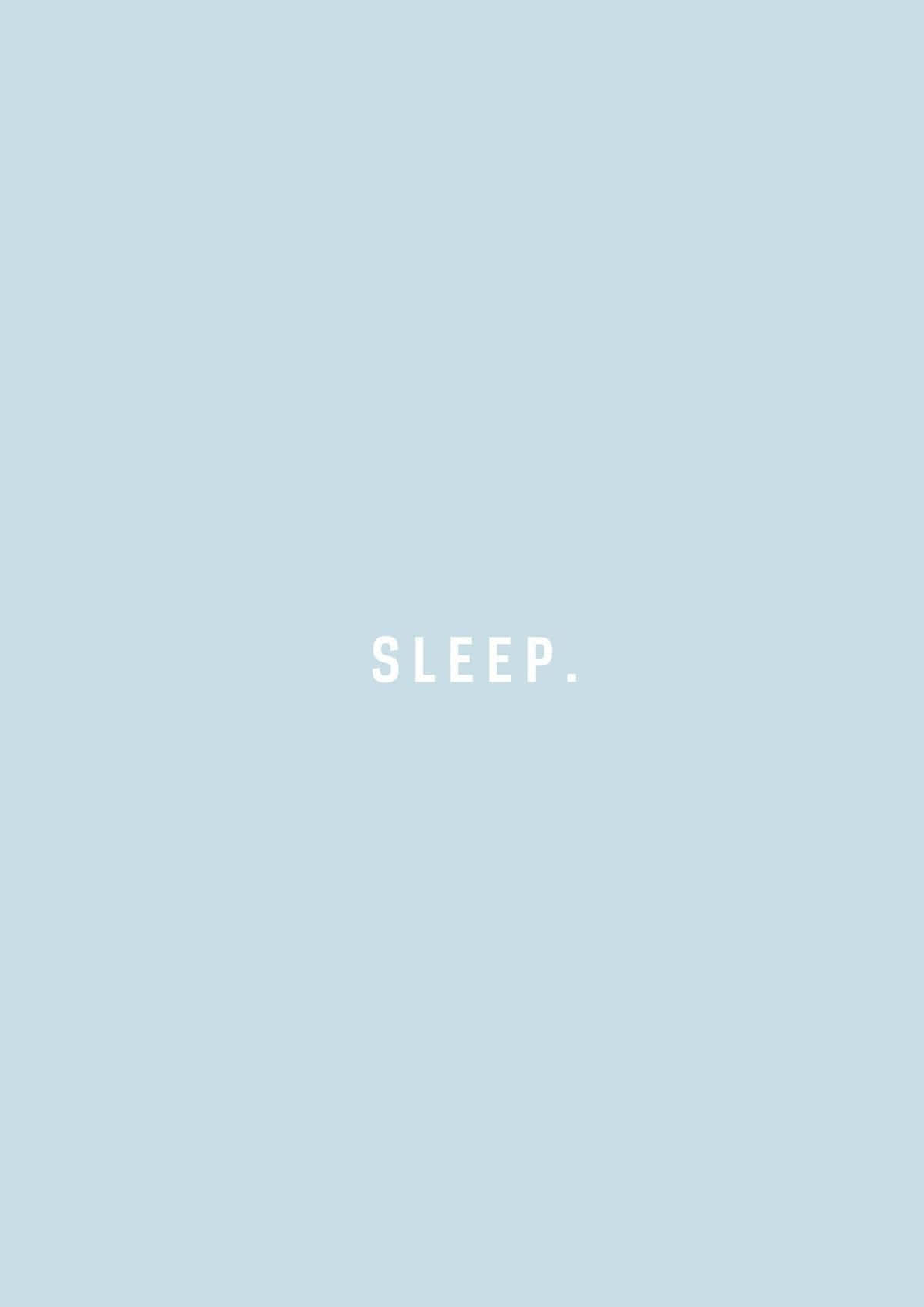 柔霧藍調睡眠語錄 壁紙 — 簡約淺藍色背景，中央白色文字顯示「SLEEP」。