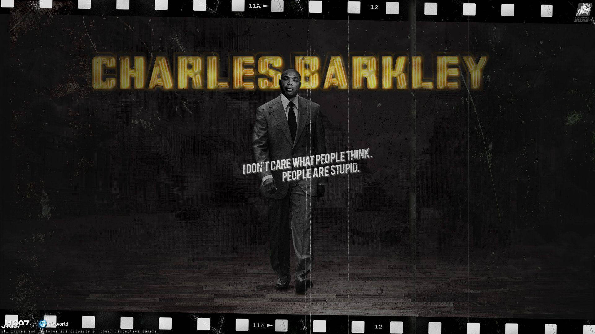 Charles Barkley 身穿西裝行走，引文為「我不在乎別人怎麼想，別人是愚蠢的」。