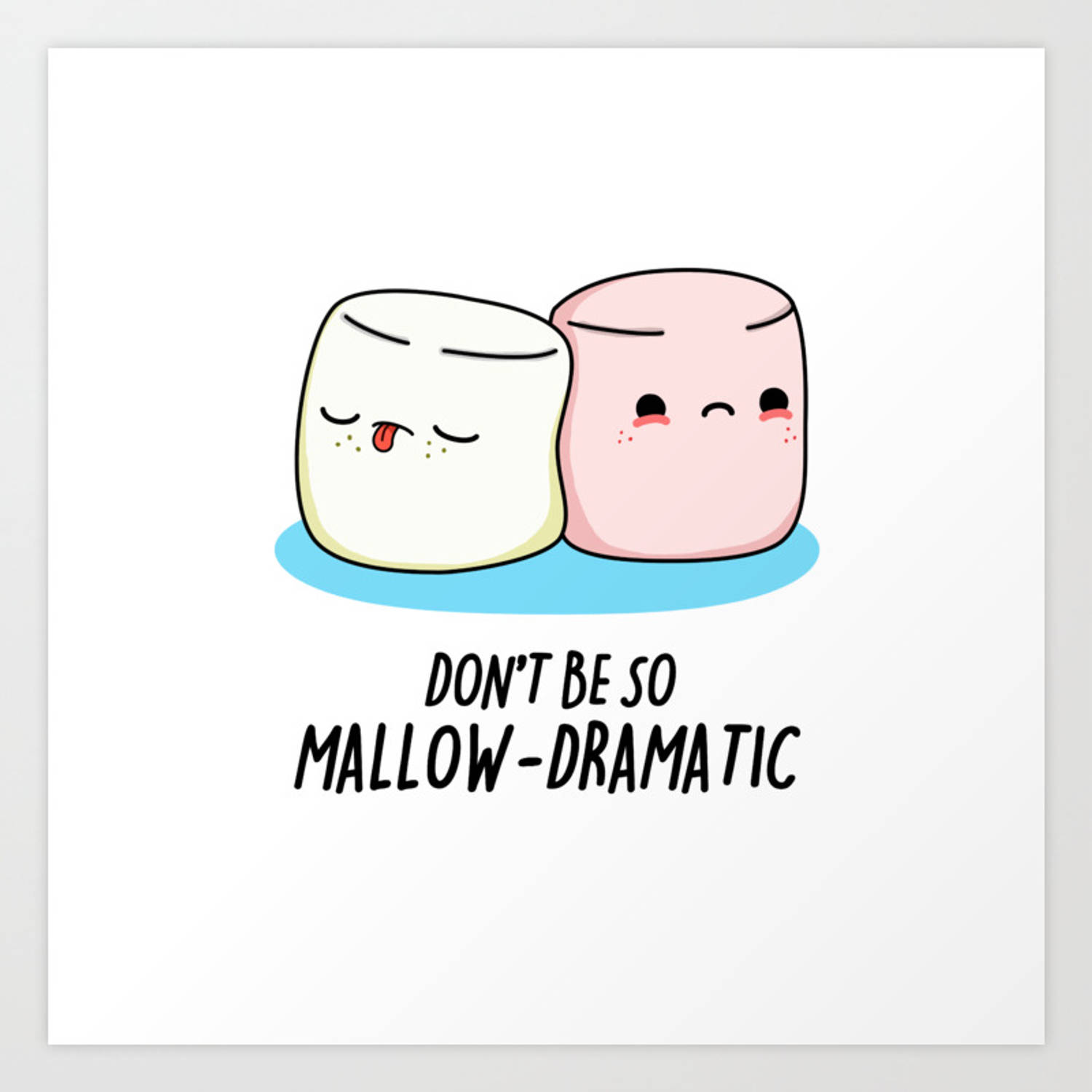 棉花糖「Mallowdramatic」諧趣藝術 壁紙 — 兩個可愛的棉花糖，一個白色一個粉紅色，害羞地依偎在一起，上面寫著「don't be so mallow-dramatic」。