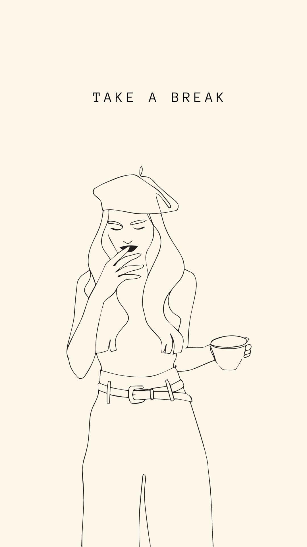 戴貝雷帽的女性拿著杯子，文字 take a break