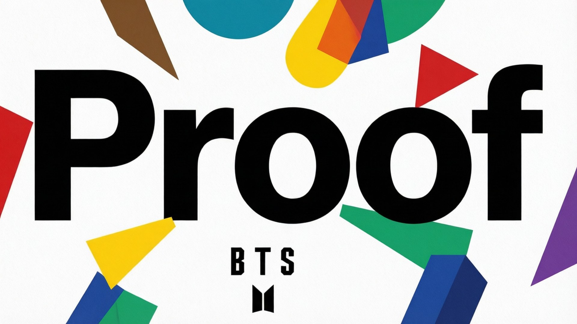 極簡主義證明封面 壁紙 — 粗體黑色文字 'Proof' 主導白色背景，周圍環繞著色彩繽紛的抽象幾何形狀。
