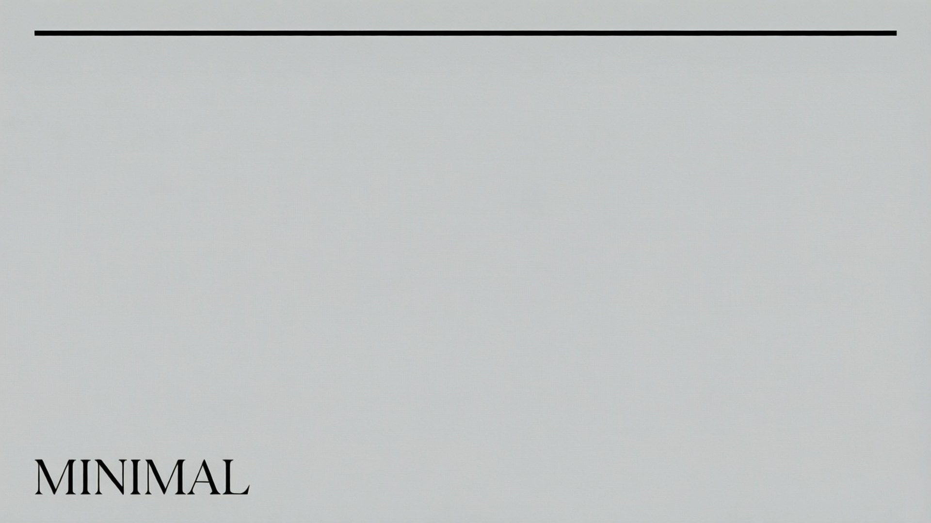 在淺灰色背景上，一條幼黑色線下方有粗體文字 minimal。