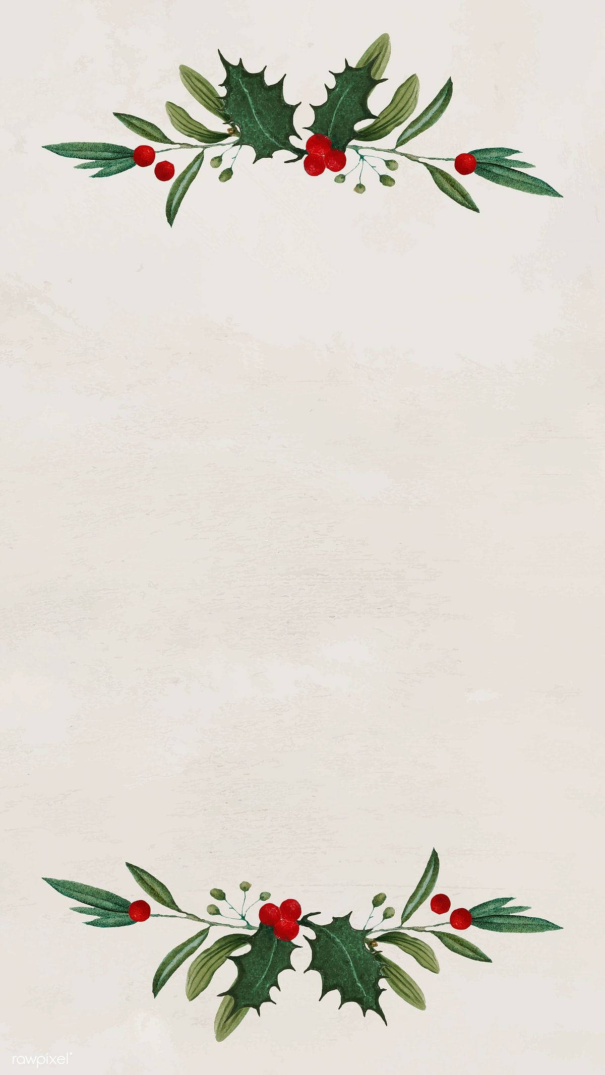 槲寄生聖誕節手機壁紙 壁紙 — 優雅的冬青枝條配上紅色漿果，框住帶有紋理的奶油色背景的頂部和底部。