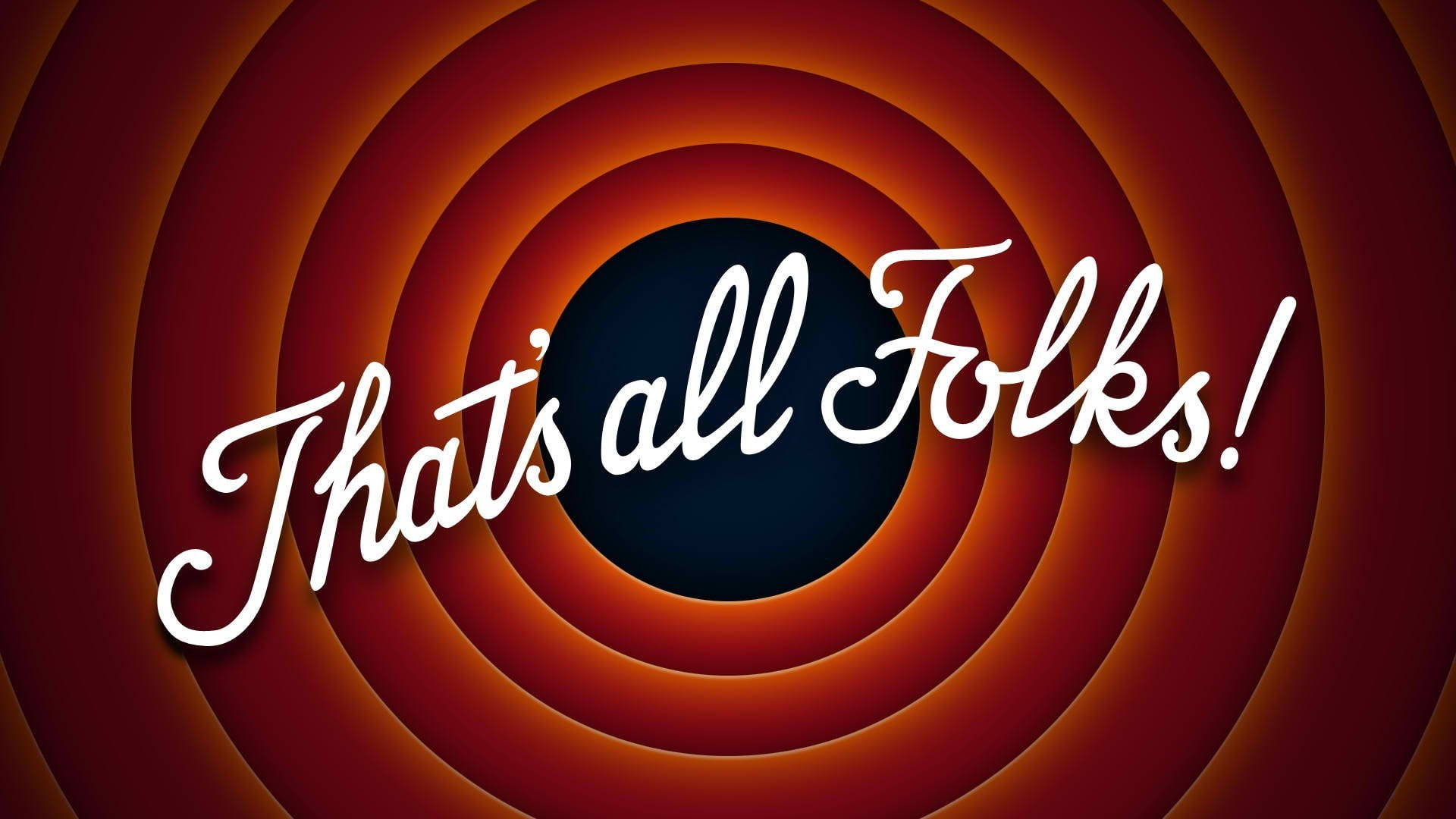 That's all Folks! 卡通結尾畫面，帶有紅橙色漩渦