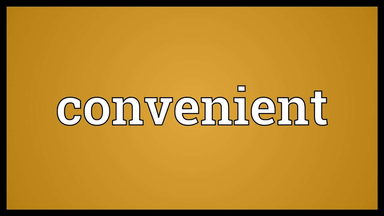 單詞 convenient 以粗體白色字母顯示在芥末黃色背景上。