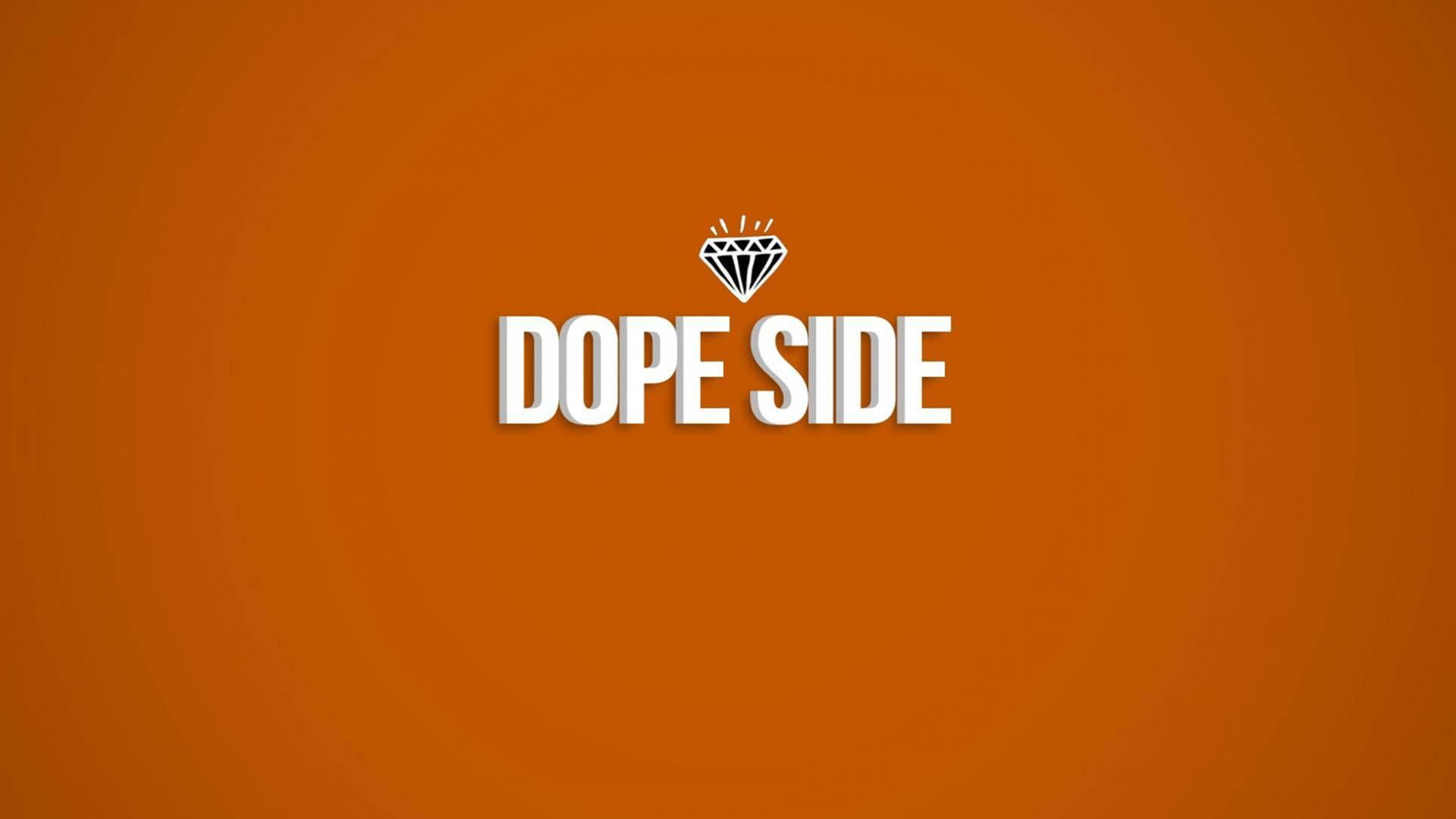 橙色背景，白色文字 'DOPE SIDE' 及上方鑽石圖示。