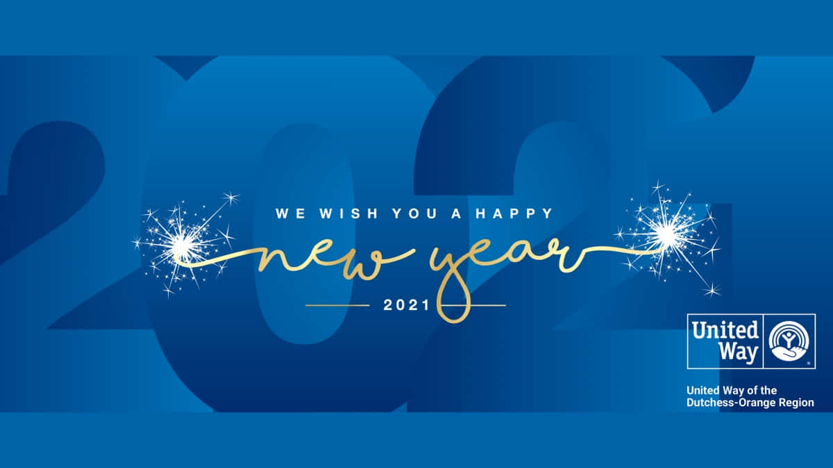 2021年新年快樂祝福，帶有閃光和United Way標誌。
