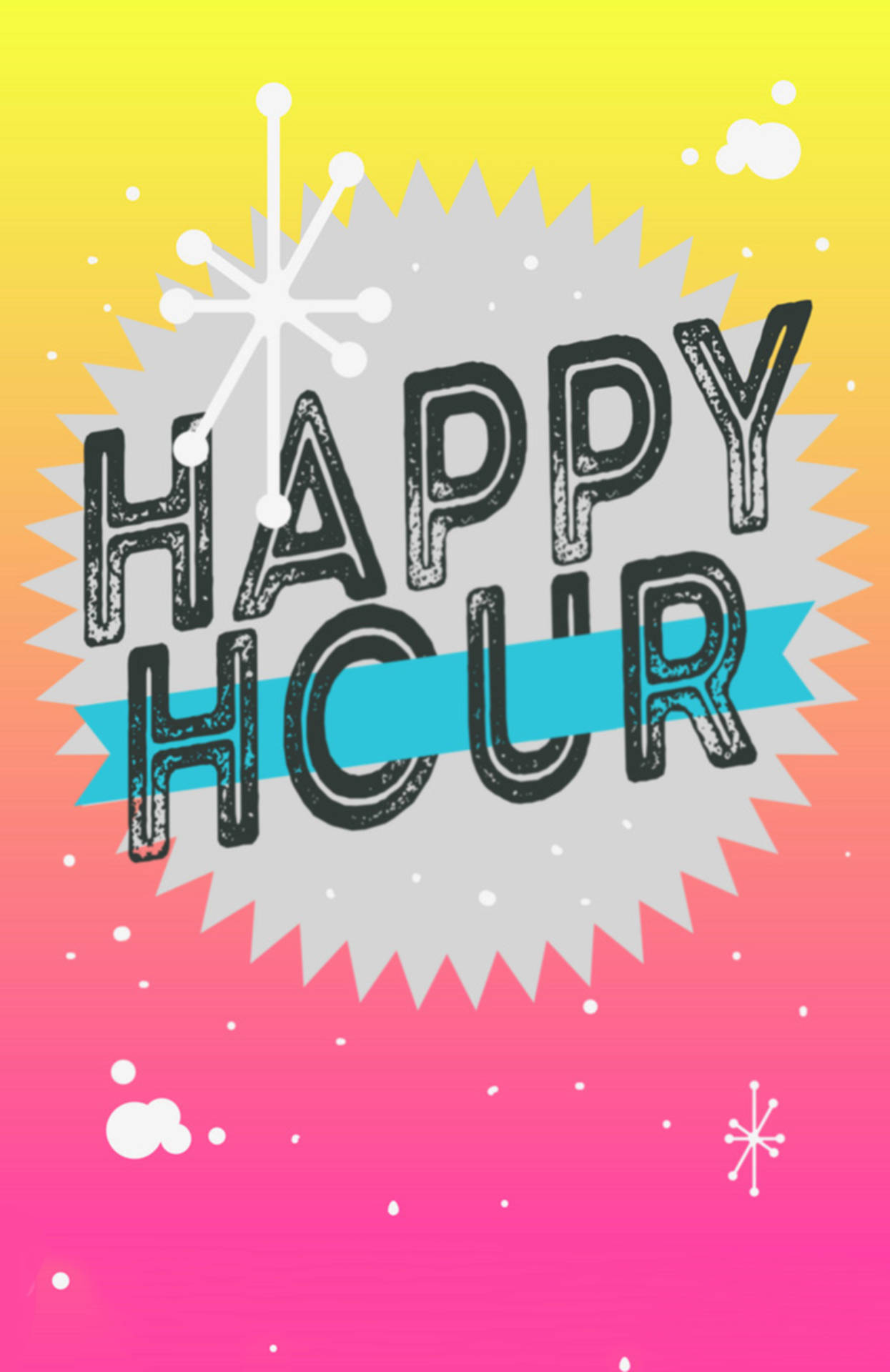 Happy Hour 圖案，在色彩繽紛的漸變背景上印有粗體文字和星爆圖案。