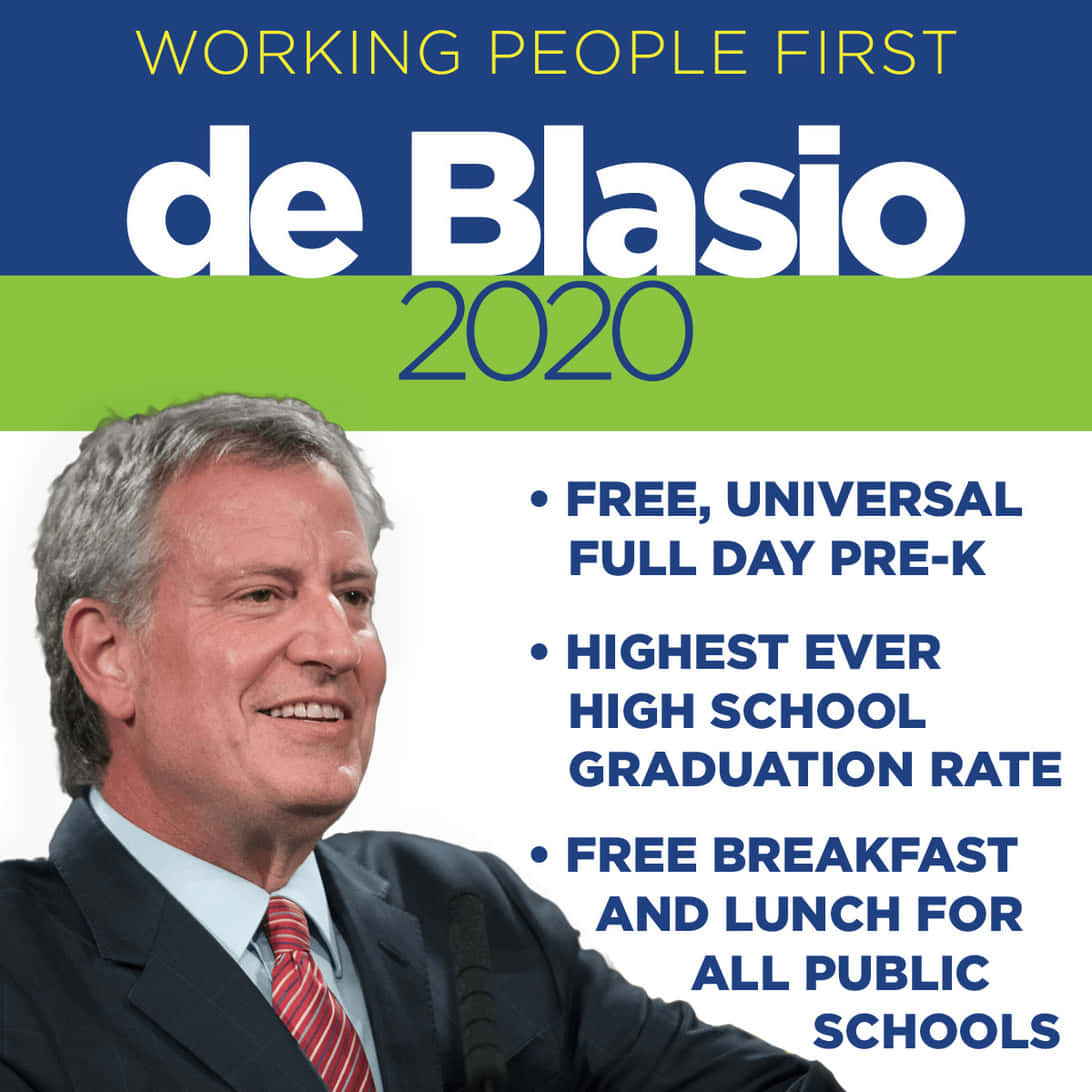 推廣教育和學校餐飲的 de Blasio 2020 政治競選海報。
