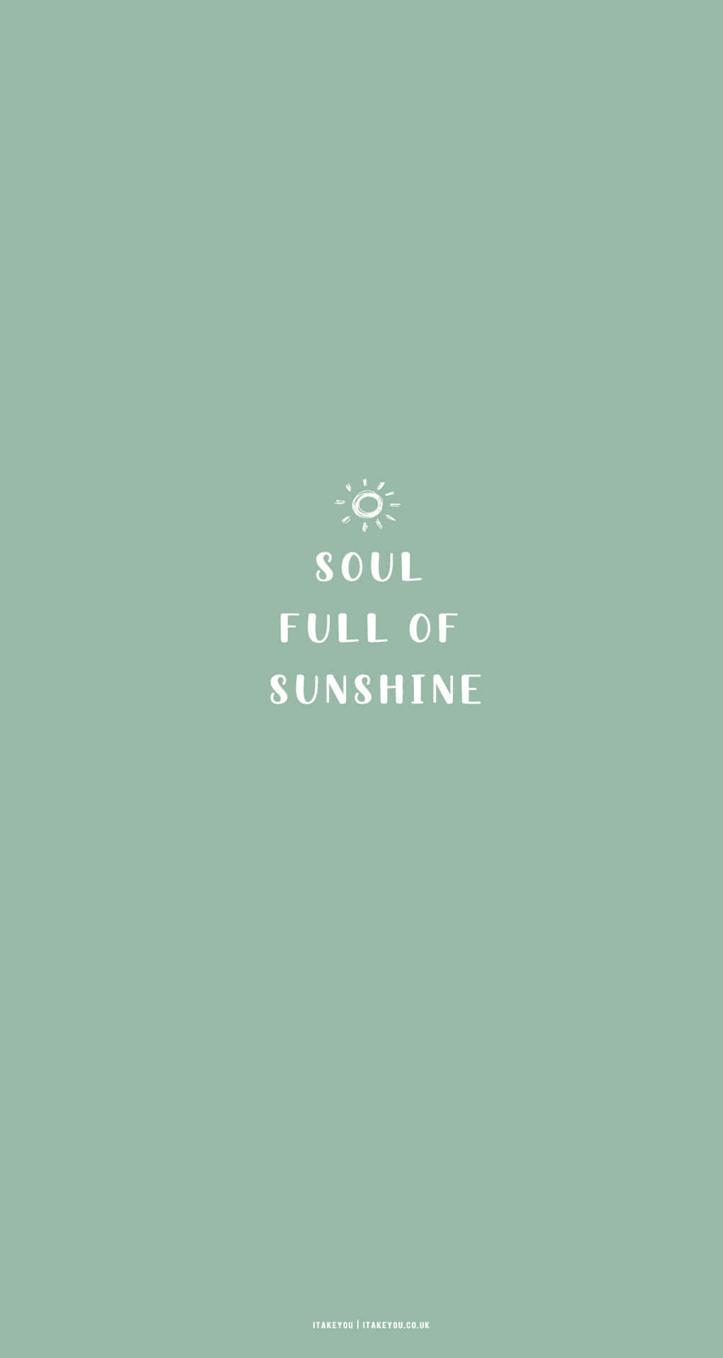 永遠的好友！ 壁紙 — 薄荷綠色簡約牆紙，中央有白色文字 soul full of sunshine 和太陽圖標。