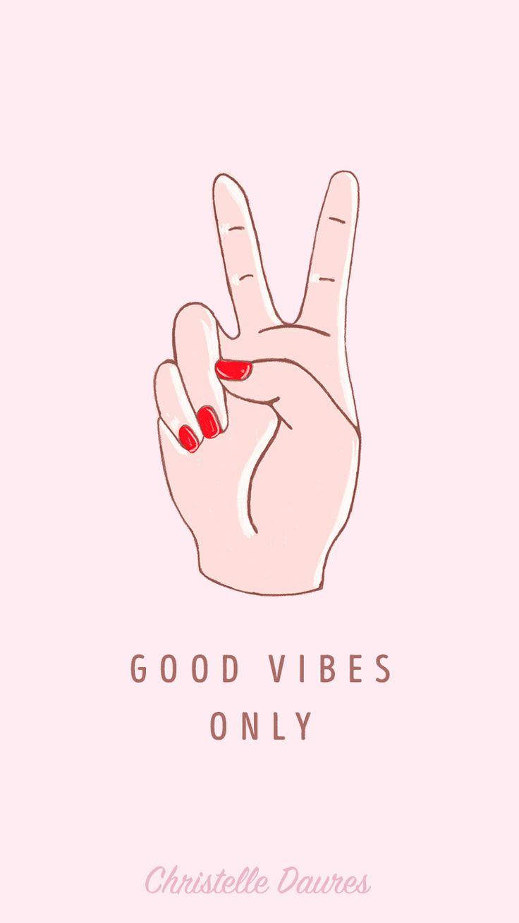 帶有紅色指甲的手在粉紅色背景上做出和平手勢，並帶有文字 good vibes only