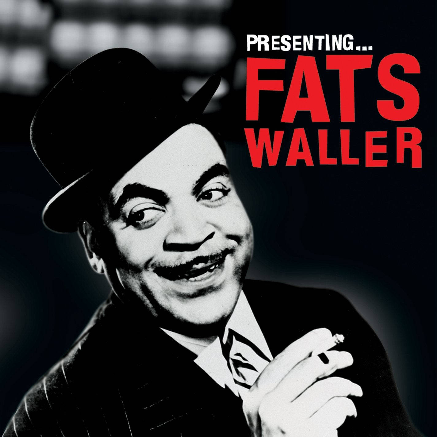Fats Waller穿著西裝戴帽微笑，手持香煙，附有紅色文字。