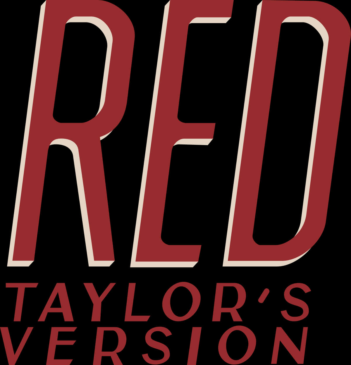 專輯封面文字：黑色背景上以粗體紅色字母寫著 RED TAYLOR'S VERSION。