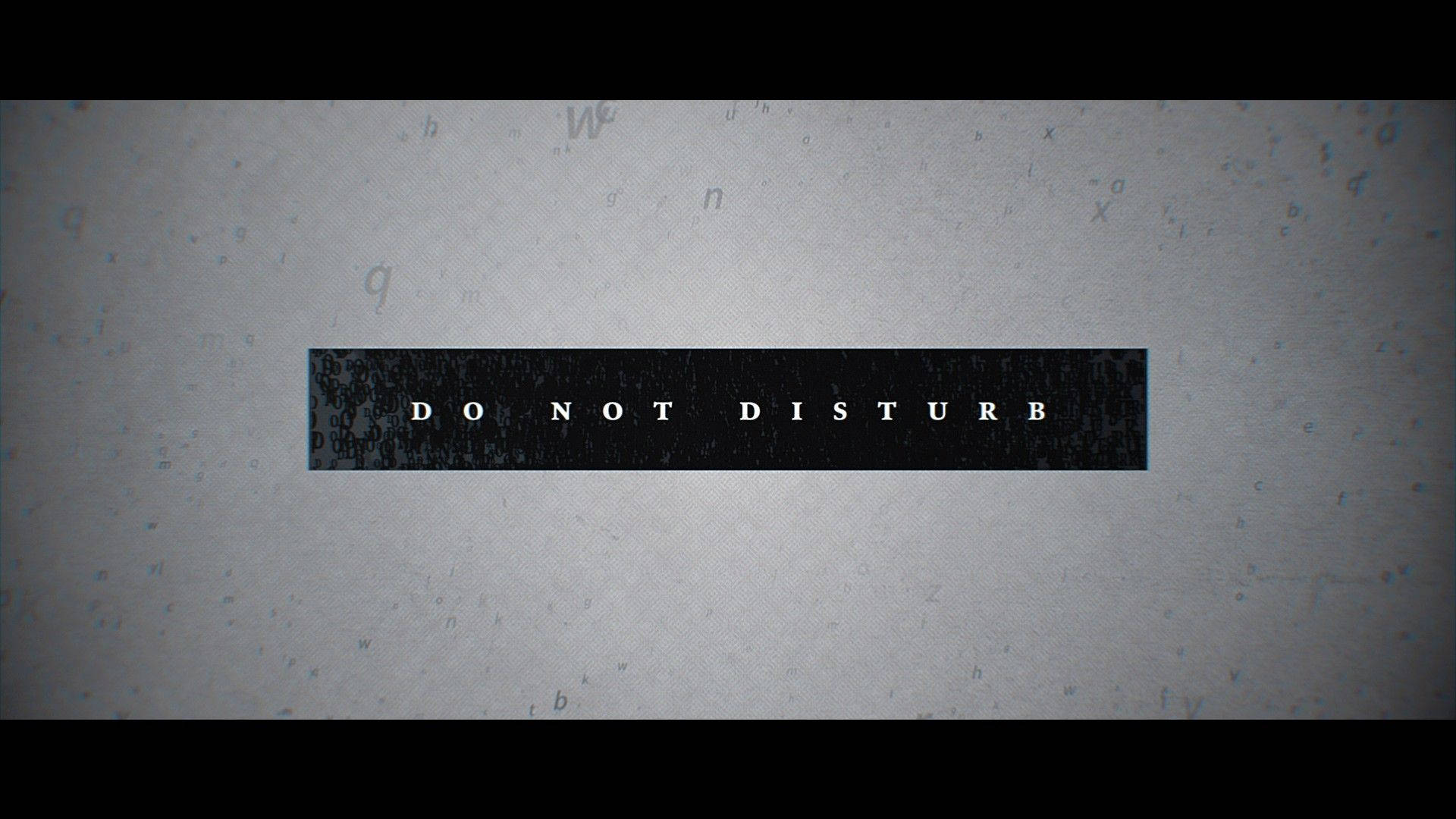 數碼牆紙，在紋理灰色背景上顯示「DO NOT DISTURB」文字。