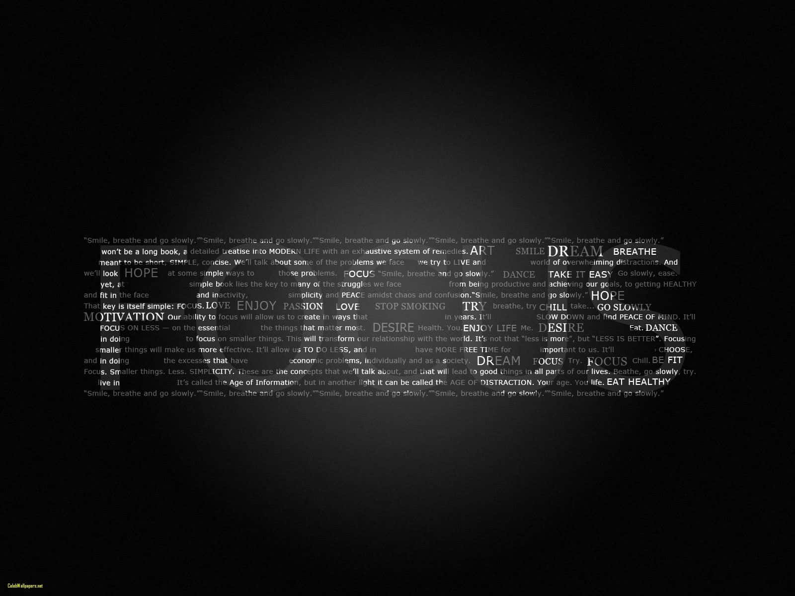 Focus 桌布 壁紙 — 深色背景上，帶有發光白色激勵詞語，如微笑、呼吸、夢想和專注，形成一個置中的啟發性文字拼貼。