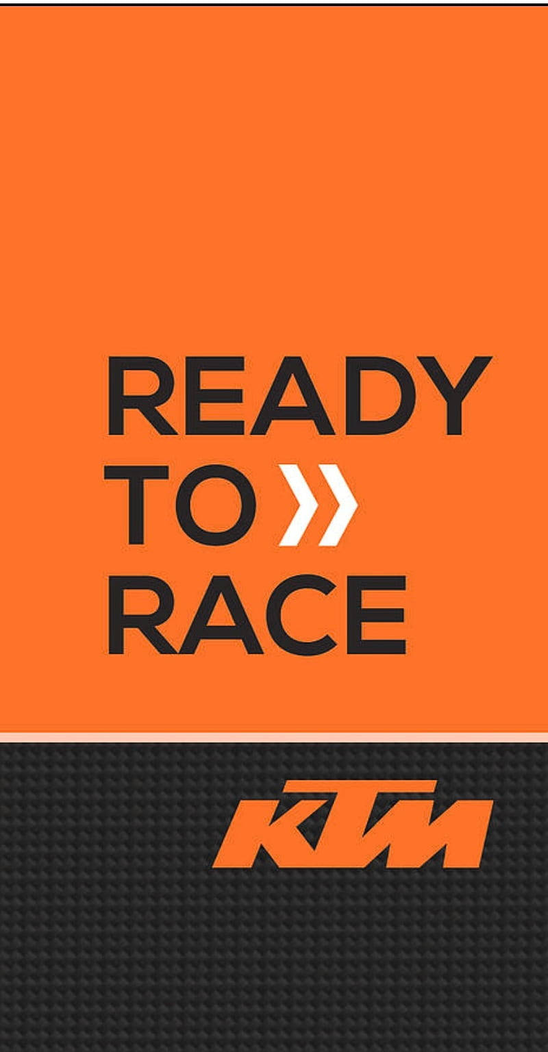 橙色和黑色的KTM賽車壁紙，文字ready to race
