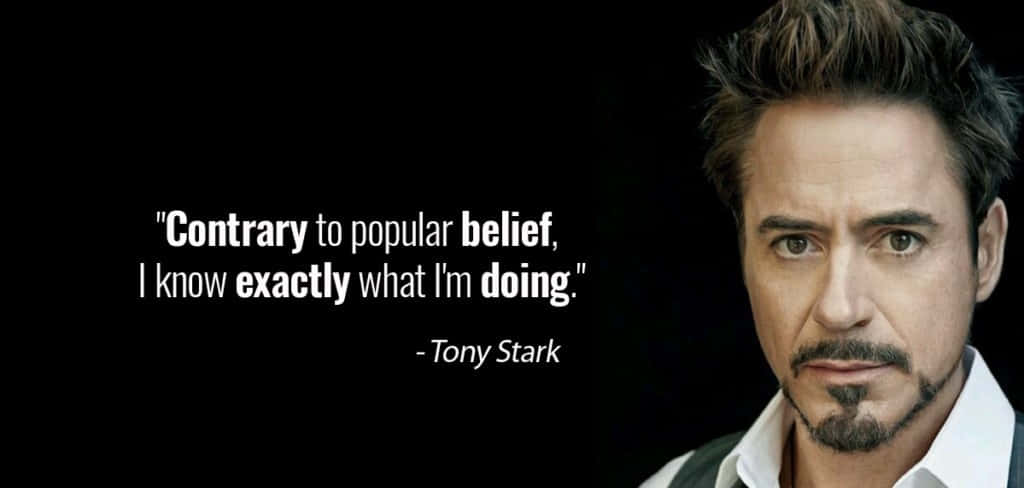 Iron Man Quotes 桌布 壁紙 — 演員羅拔·唐尼飾演東尼·史塔克的近距離肖像，背景為黑色，並附有白色文字的語錄。