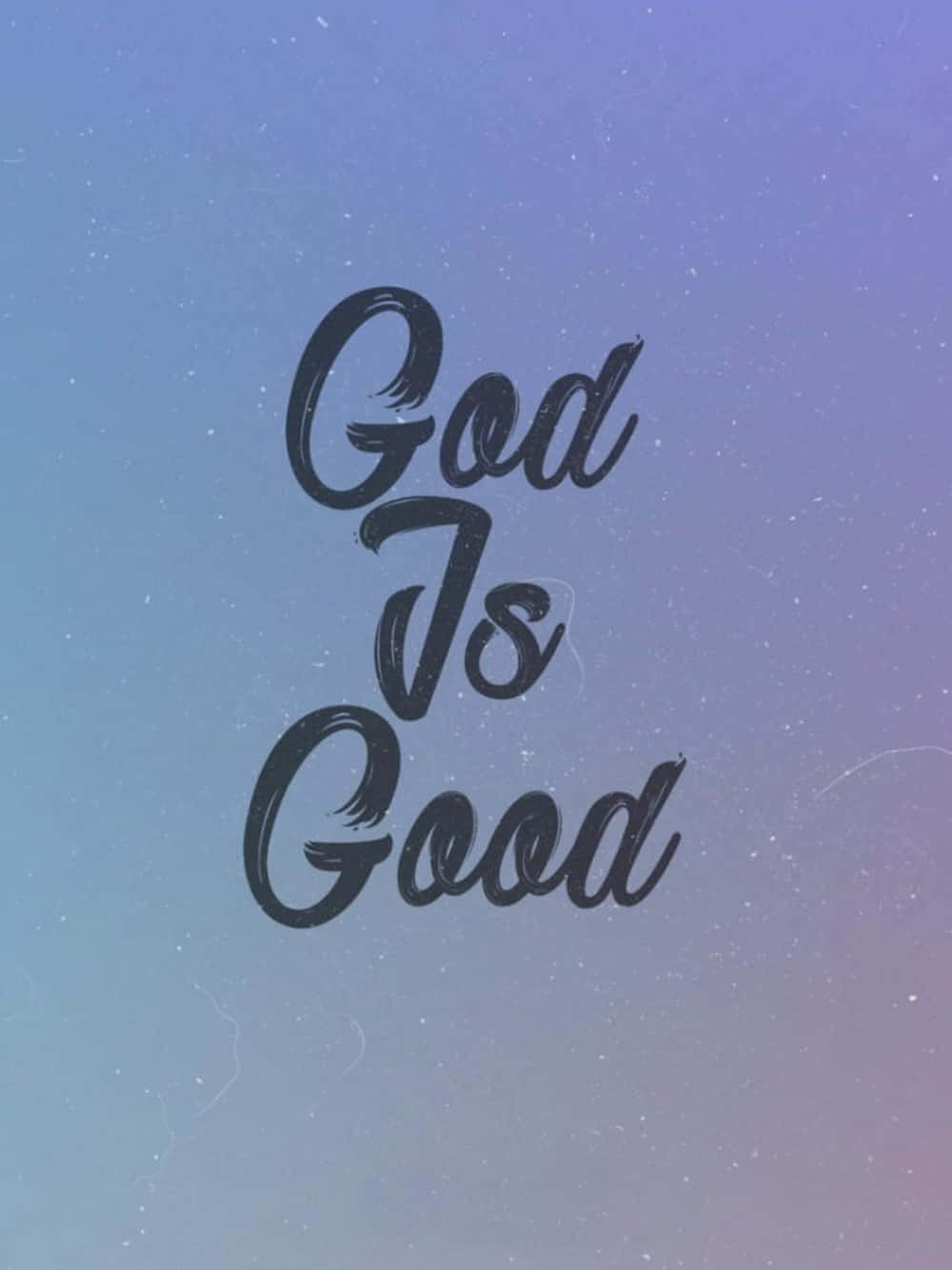 漸層紫色草書上帝是好的 壁紙 — 「God Is Good」呢句短語以優雅嘅毛筆字體浮喺柔和嘅薰衣草色同藍綠色漸變天空上，帶有細微嘅星形斑點。