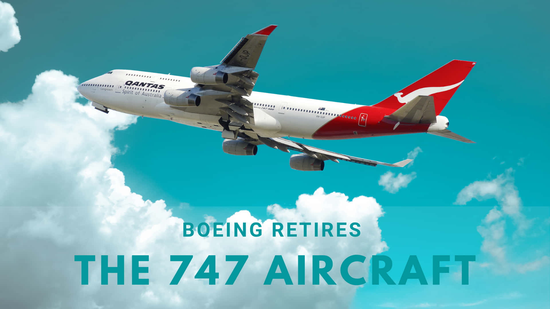 澳洲航空波音747飛越雲層，帶有退役公告文字。