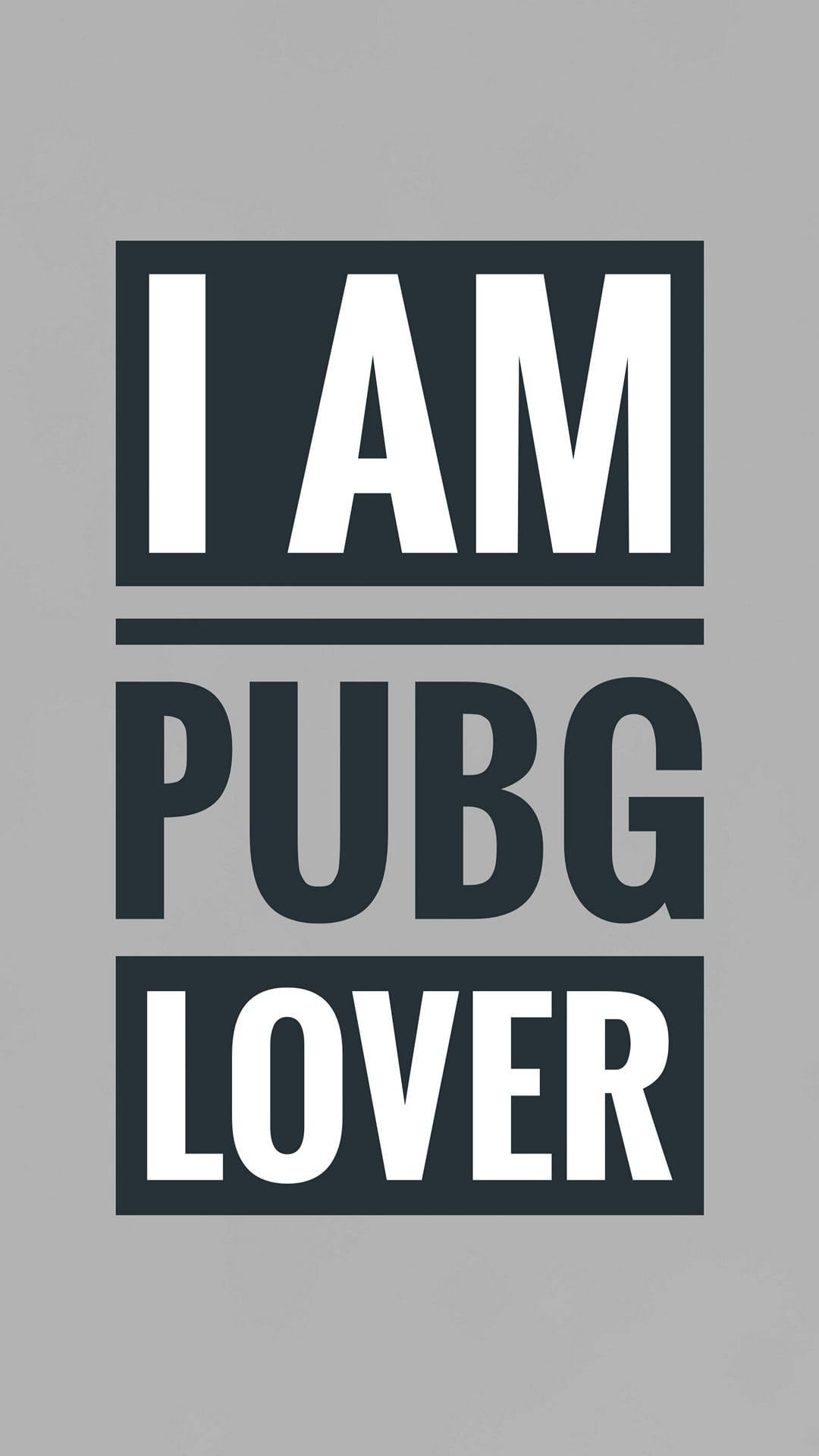 以粗體字宣告「I AM PUBG LOVER」的文字圖形。