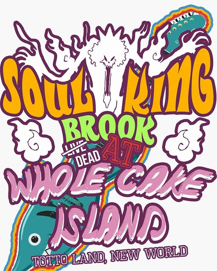 Whole Cake Island 桌布 壁紙 — 為「Soul King Brook Live Dead at Whole Cake Island」設計的充滿活力的復古風格海報，具有大膽多彩的文字和卡通人物。
