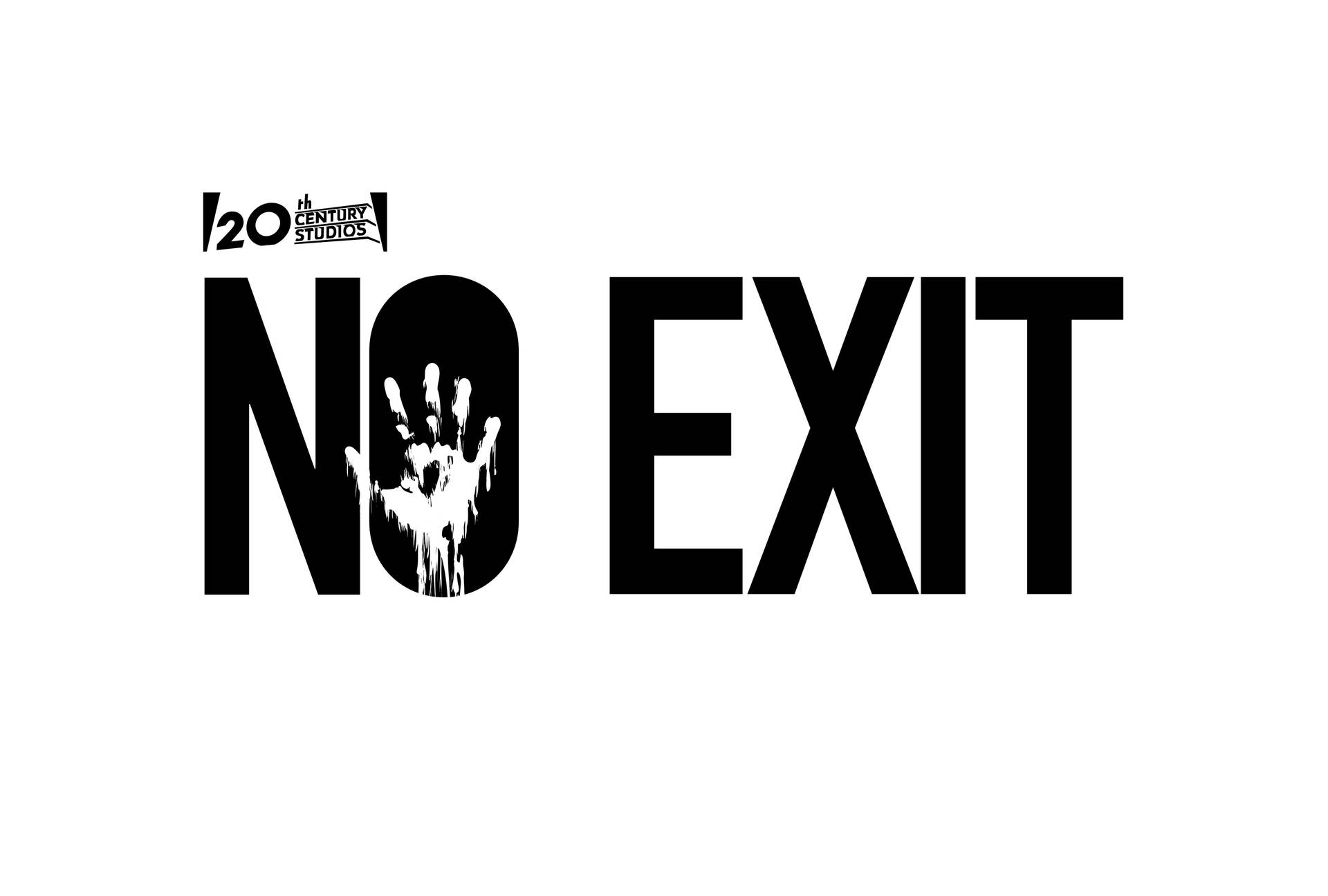 黑色「NO EXIT」文字，O 中有一個滴落的手印，位於 20th Century Studios 標誌下方。