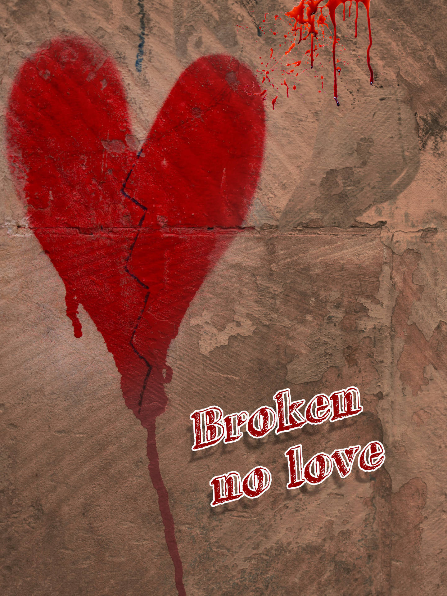 一個破裂的紅色心形，在混凝土牆上滴著血，帶有文字「Broken no love」。