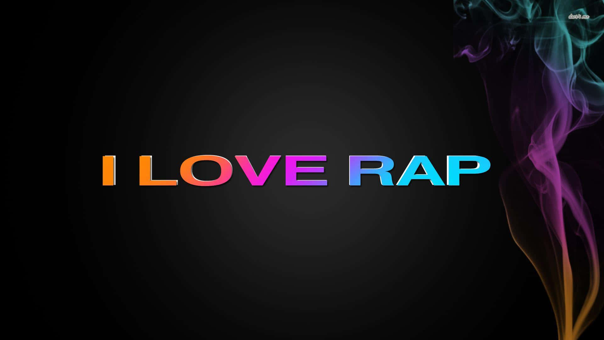 彩色煙霧在黑色背景上寫有 I LOVE RAP 的彩虹漸變文字旁邊旋轉。