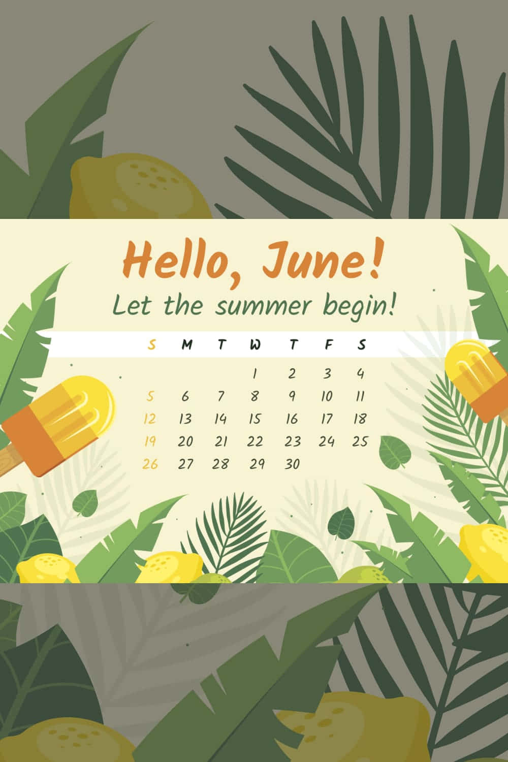 六月日曆以熱帶樹葉和冰棒框出夏日氛圍。