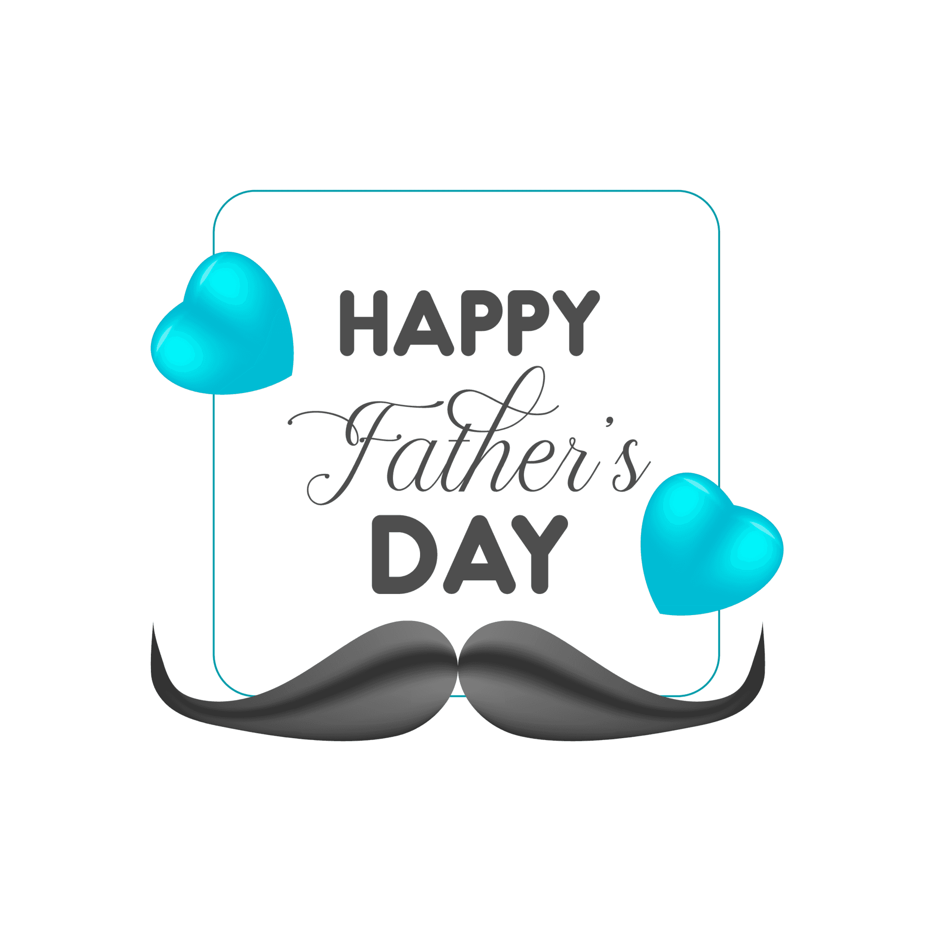 父親節慶祝圖案 壁紙 — 黑色背景上有一個青綠色框線，內有「HAPPY Father's DAY」文字，兩側有兩個發光的青綠色心形，頂部有一個灰色鬍子。