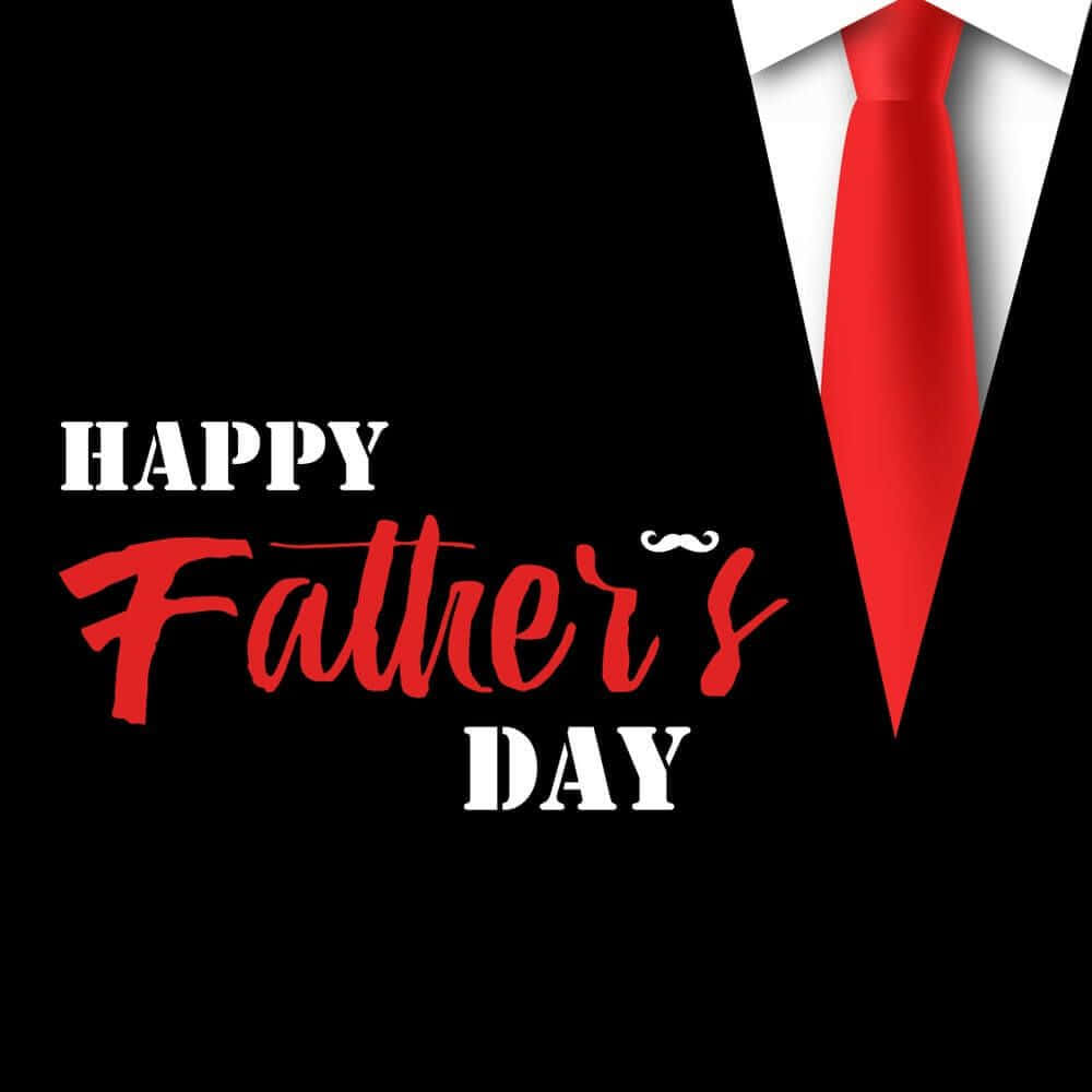 Happy Father's Day 圖案，黑色背景上有紅色領帶和白色恤衫。
