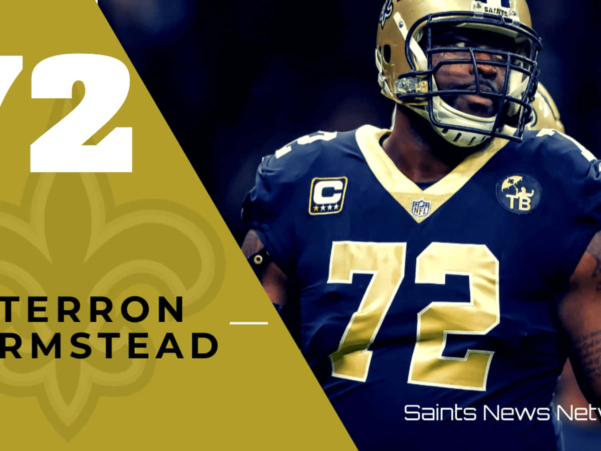 特龍·阿姆斯特德 72號 紐奧良聖徒隊 壁紙 — NFL 球員 Terron Armstead 身穿新奧爾良聖徒隊 72 號球衣、金色頭盔和海軍藍色球衣的特寫。
