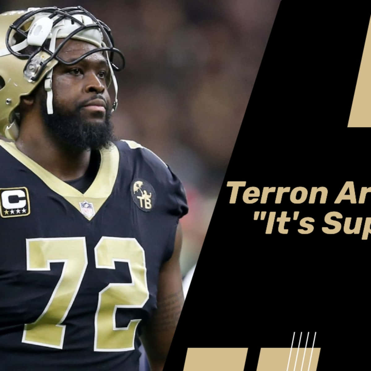 特龍·阿姆斯特德 新奧爾良聖徒隊 Offensive Tackle 壁紙 — NFL 球員 Terron Armstead 的近照，身穿黑色和金色的 Saints 球衣，號碼 72 和隊長臂章。