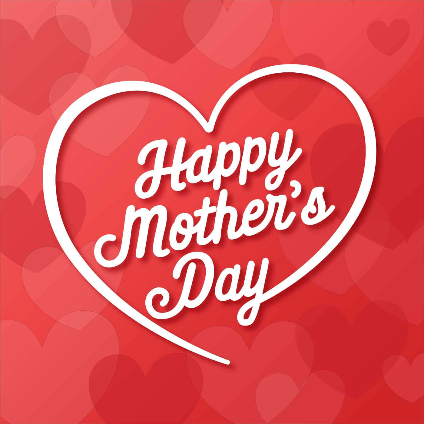 在紅色背景上，白色心形內以白色草書顯示Happy Mother's Day訊息，帶有隱約的心形。